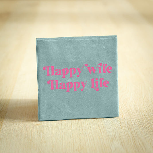 Tegeltje - Happy wife, Happy life | Lichtblauw
